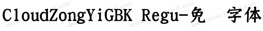 CloudZongYiGBK Regu字体转换